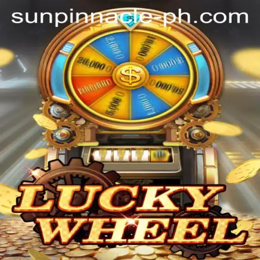 Unveiling LuckyWheel: A Thrilling Experience at Sun Pinnacle